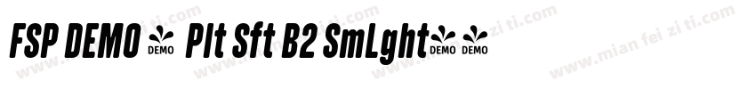 FSP DEMO - Plt Sft B2 SmLght字体转换